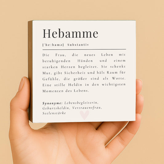 Hebamme Definition Holzbild – 10x10 cm Mini Art Print – Geschenk für Hebammen – Geburt & Baby Wanddeko zum Hinstellen oder Aufhängen