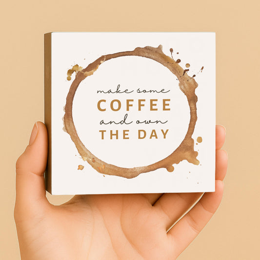 Make Some Coffee Holzbild – 10x10 cm Mini Art Print – Kaffee Wanddeko zum Hinstellen & Aufhängen