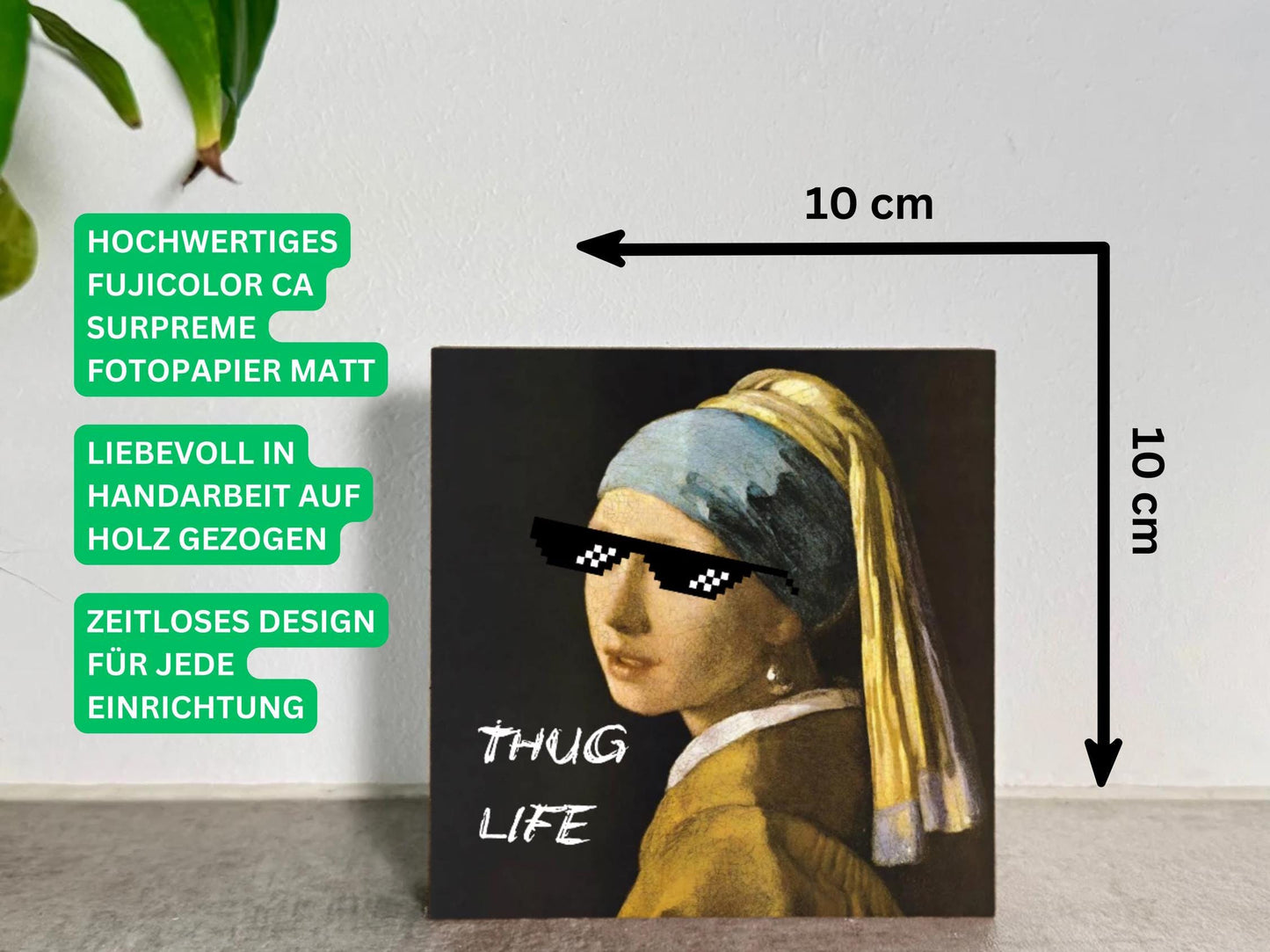 Lustiger Spruch Holzbild – Thug Life – freche Deko – humorvolle Wanddeko – kleines Geschenk lustig