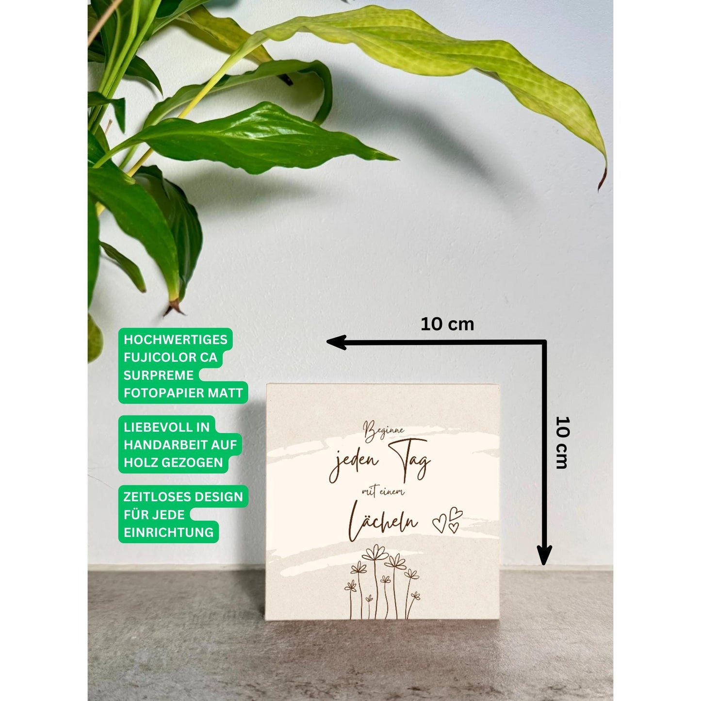 Beginne jeden Tag mit einem Lächeln – 10x10 cm Mini Art Print – Motivationsbild zum Hinstellen & Aufhängen