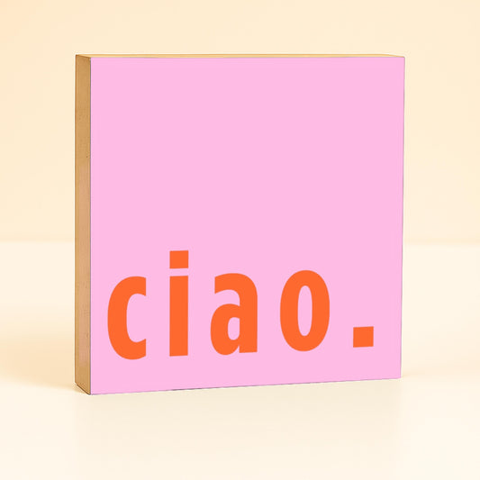 Flur Deko modern – Ciao Holzschild – minimalistische Wanddeko – Eingangsbereich Deko – kleines Geschenk Einzug