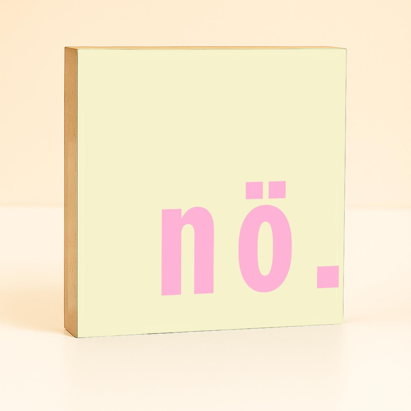 nö. Holzbild – 10x10 cm Mini Art Print – Typografie Wanddeko zum Hinstellen & Aufhängen