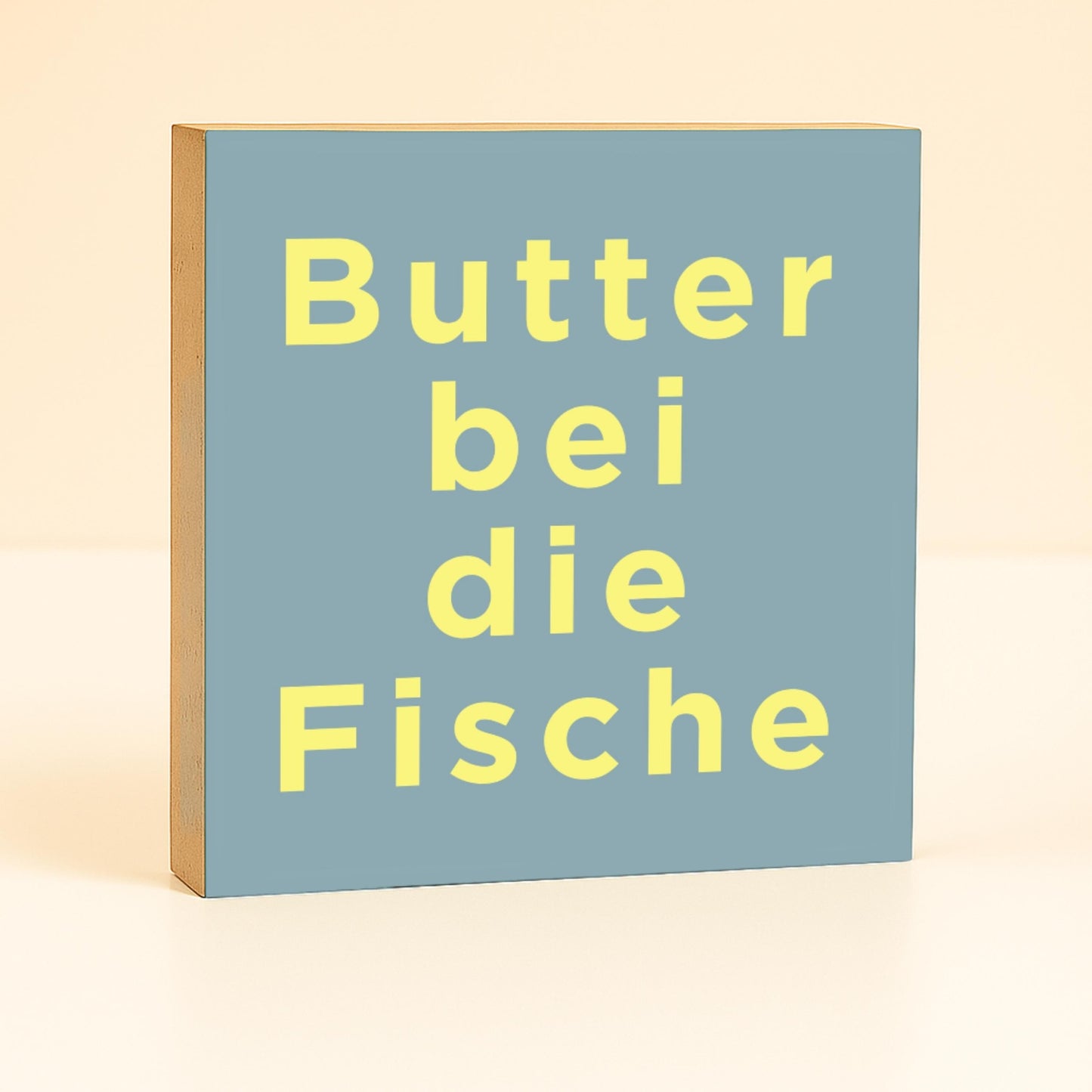 Lustiger Spruch Holzbild – Butter bei die Fische – norddeutsche Deko Küche – Geschenk Norddeutschland – Mini Schild Büro Humor