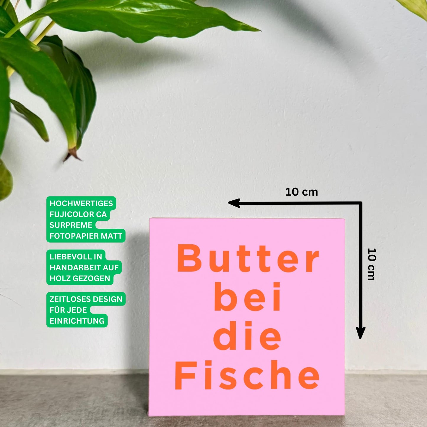 Lustiger Spruch Holzbild – Butter bei die Fische – norddeutsche Deko Küche – Geschenk Norddeutschland – Mini Schild Büro Humor