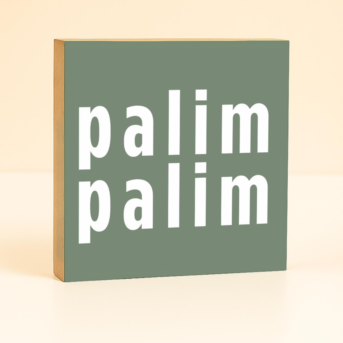 palim palim Holzbild – 10x10 cm Mini Art Print – Typografie Wanddeko zum Hinstellen & Aufhängen