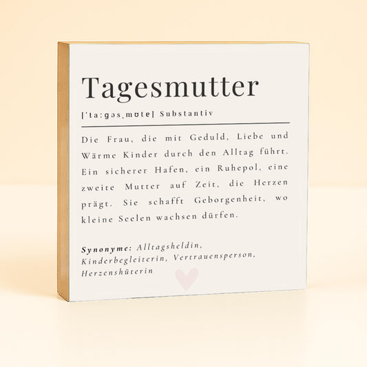 Tagesmutter Definition Holzbild – 10x10 cm Mini Art Print – Typografie Geschenk für Tagesmütter – Deko zum Hinstellen & Aufhängen