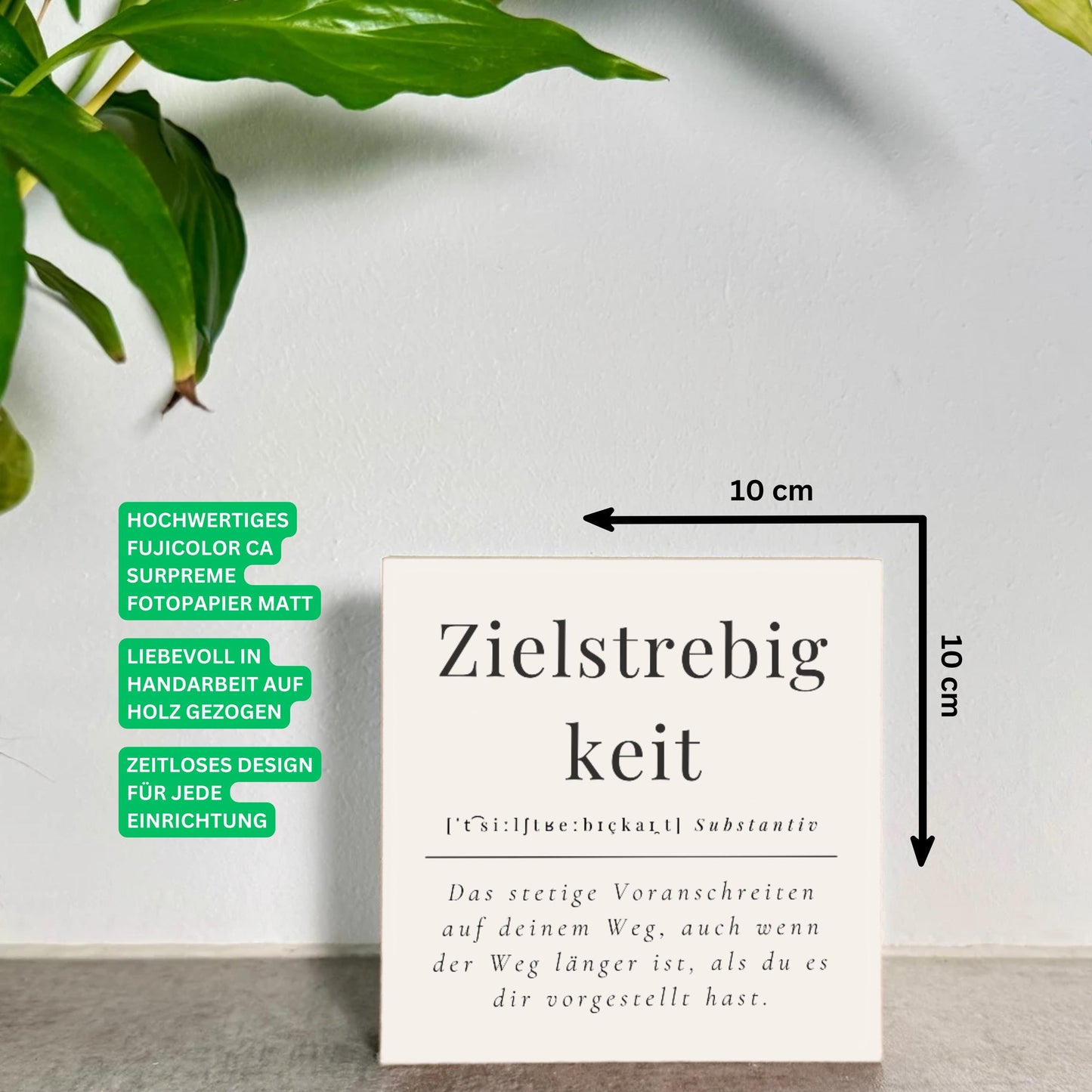 Zielstrebigkeit Motivation Holzbild – 10x10 cm Mini Art Print – Definition Wanddeko zum Hinstellen & Aufhängen