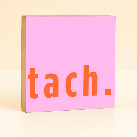 tach. Holzbild – 10x10 cm Mini Art Print – Typografie Wanddeko zum Hinstellen & Aufhängen