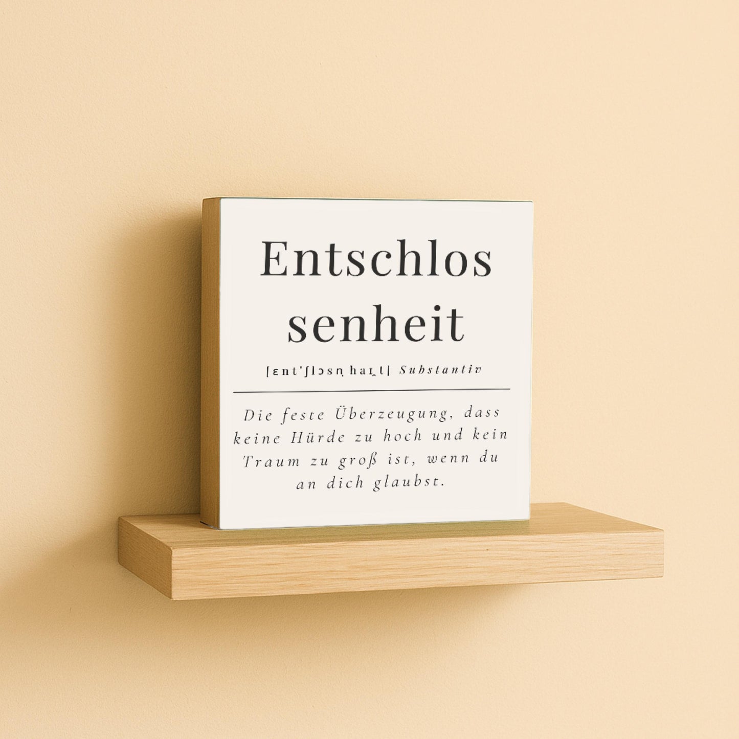 Entschlossenheit Holzbild – Motivation Geschenk – Mini Art Print 10x10 cm – Schreibtisch Deko Büro – Inspirierendes Zitat