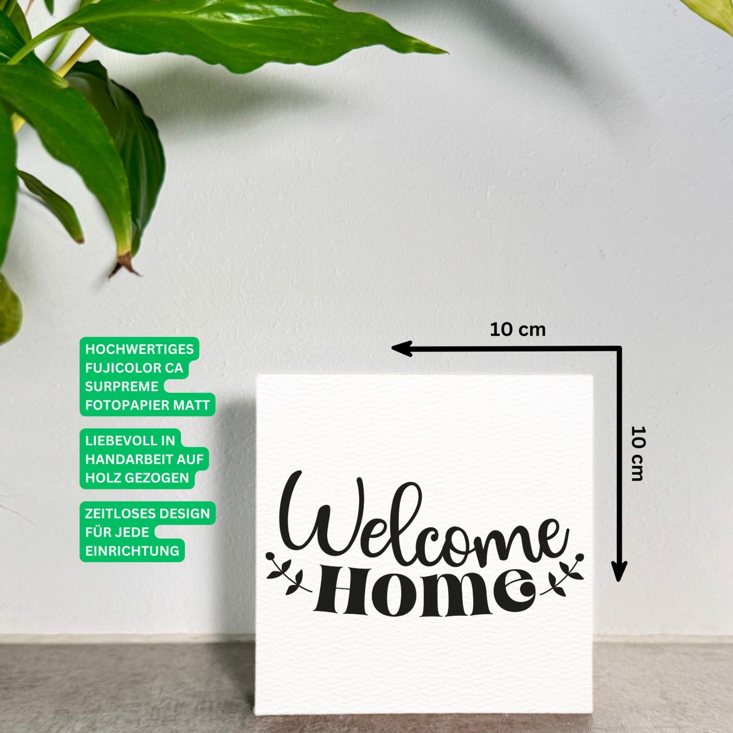 Welcome Home Holzbild – 10x10 cm Mini Art Print – Typografie Wanddeko zum Hinstellen & Aufhängen