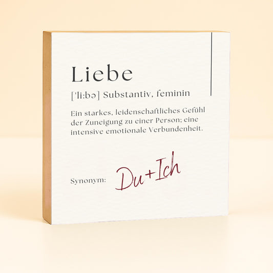 Liebe Holzbild – 10x10 cm Mini Art Print – Definition „Liebe“ – Geschenk für Partner, Hochzeit & Valentinstag – Wanddeko zum Hinstellen