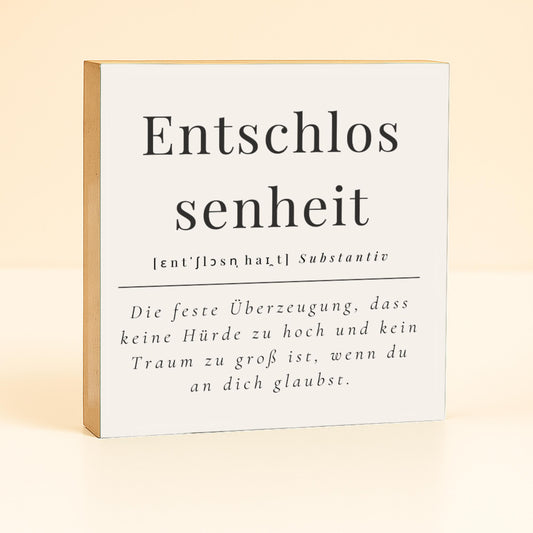 Entschlossenheit Holzbild – Motivation Geschenk – Mini Art Print 10x10 cm – Schreibtisch Deko Büro – Inspirierendes Zitat
