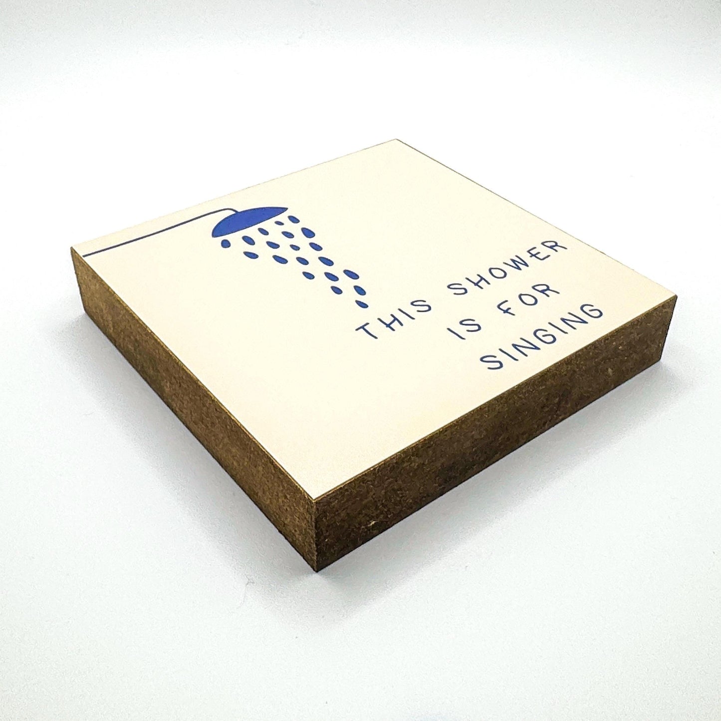 This Shower Is For Singing Holzbild – Lustiger Badezimmer Spruch – Mini Art Print 10x10 cm – Bad Deko Dusche Gäste WC Humor