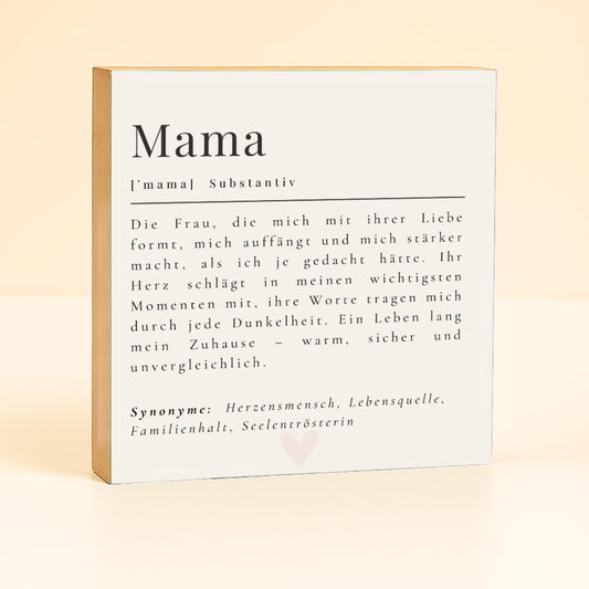 Mama Definition Holzbild – Muttertagsgeschenk – Mini Art Print 10x10 cm Holzschild – persönliches Geschenk für Mama – Spruch Deko