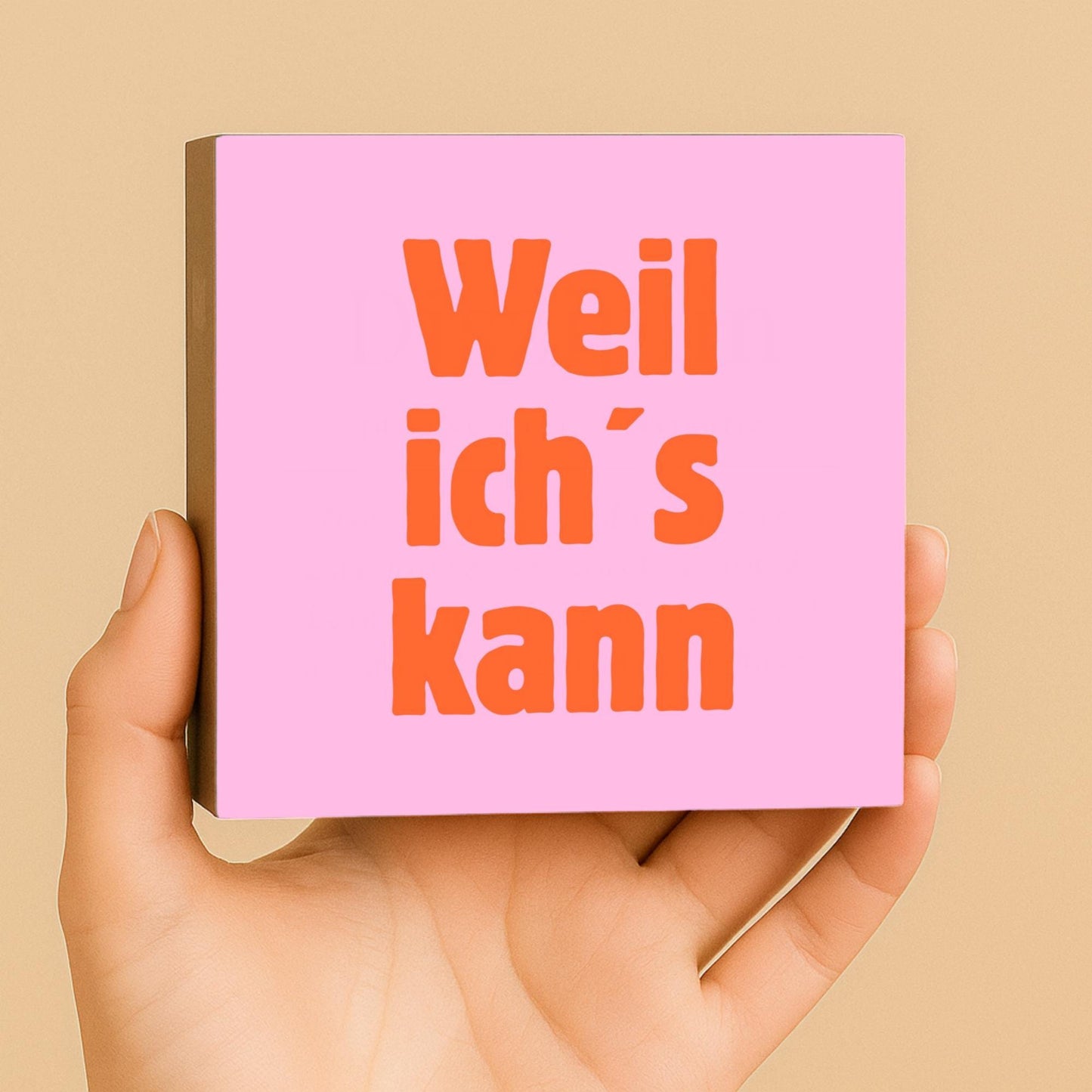 Lustiger Spruch Holzbild „Weil ich’s kann“ – Mini Art Print 10x10 cm – Typografie Deko für Büro - Schreibtisch Geschenkidee Kollege Freundin