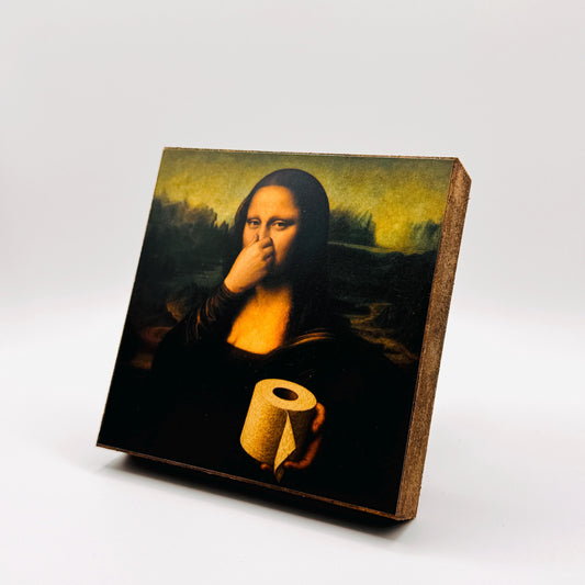 Lustiges Toilettenpapier Mona Lisa: Humorvolles Badezimmer Bild l kleines Bild zum Aufstellen oder Hinhängen 10x10 cm Holzbild